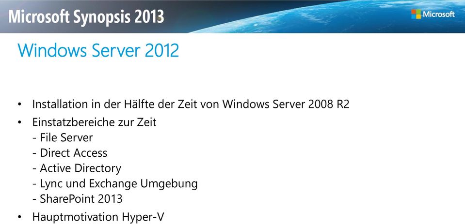 File Server - Direct Access - Active Directory - Lync