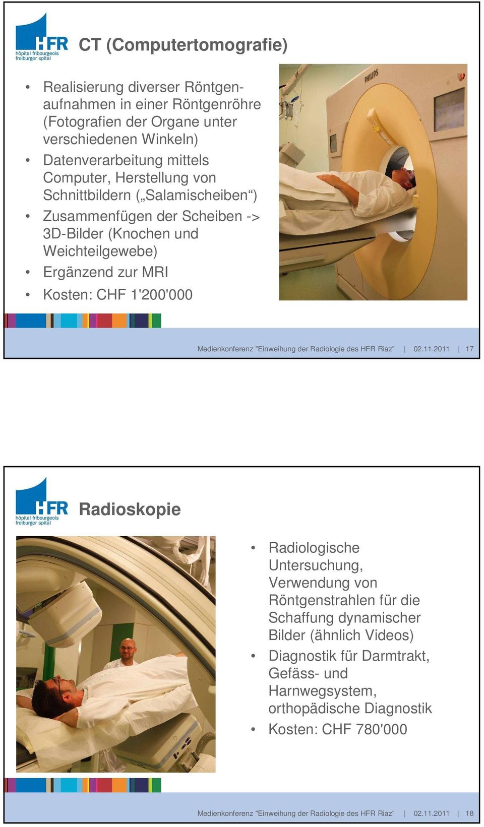Medienkonferenz "Einweihung der Radiologie des HFR Riaz" 02.11.
