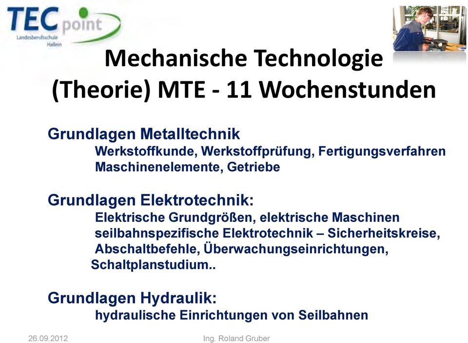 Grundgrößen, elektrische Maschinen seilbahnspezifische Elektrotechnik Sicherheitskreise,