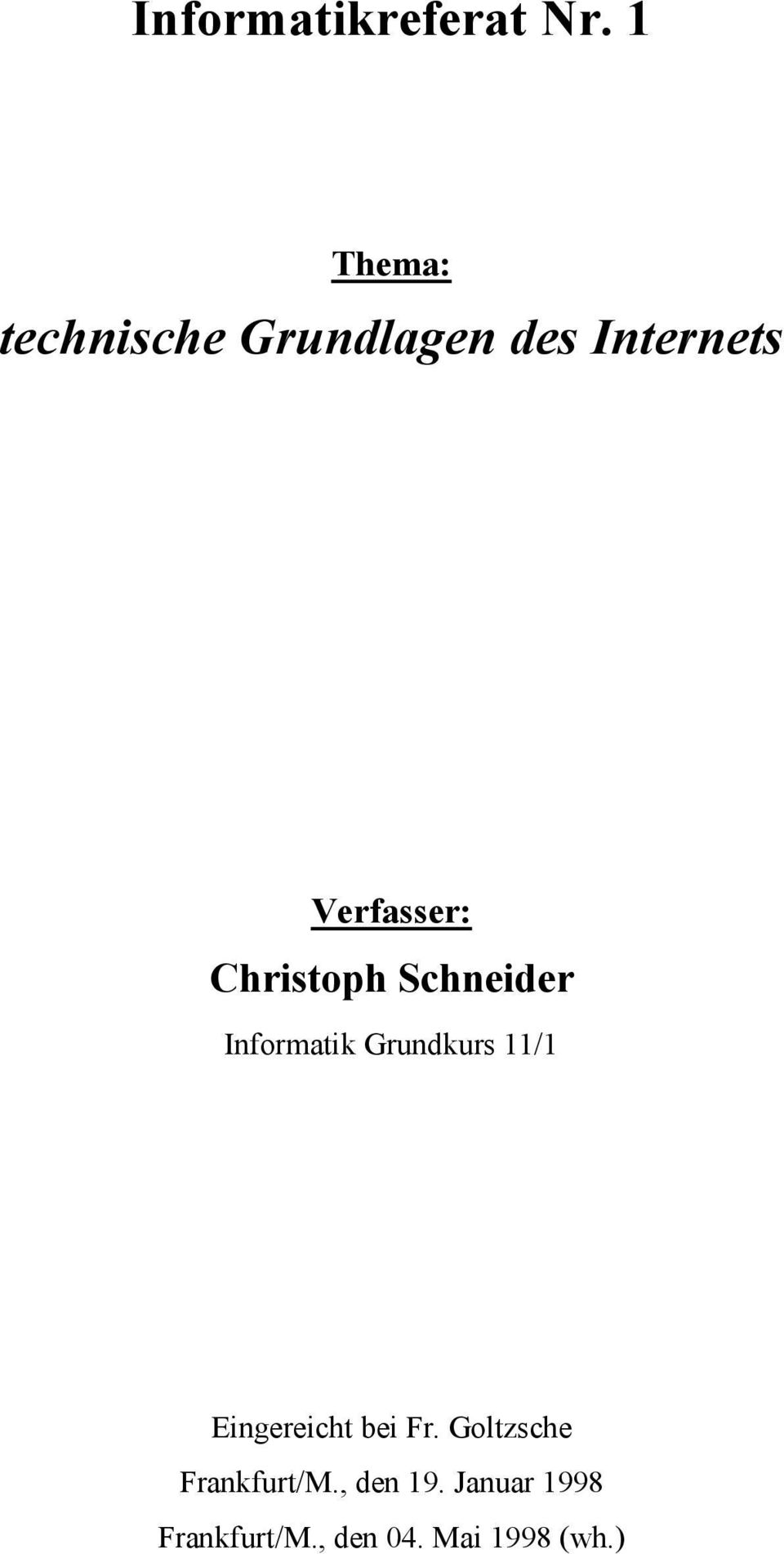 Christoph Schneider Informatik Grundkurs 11/1