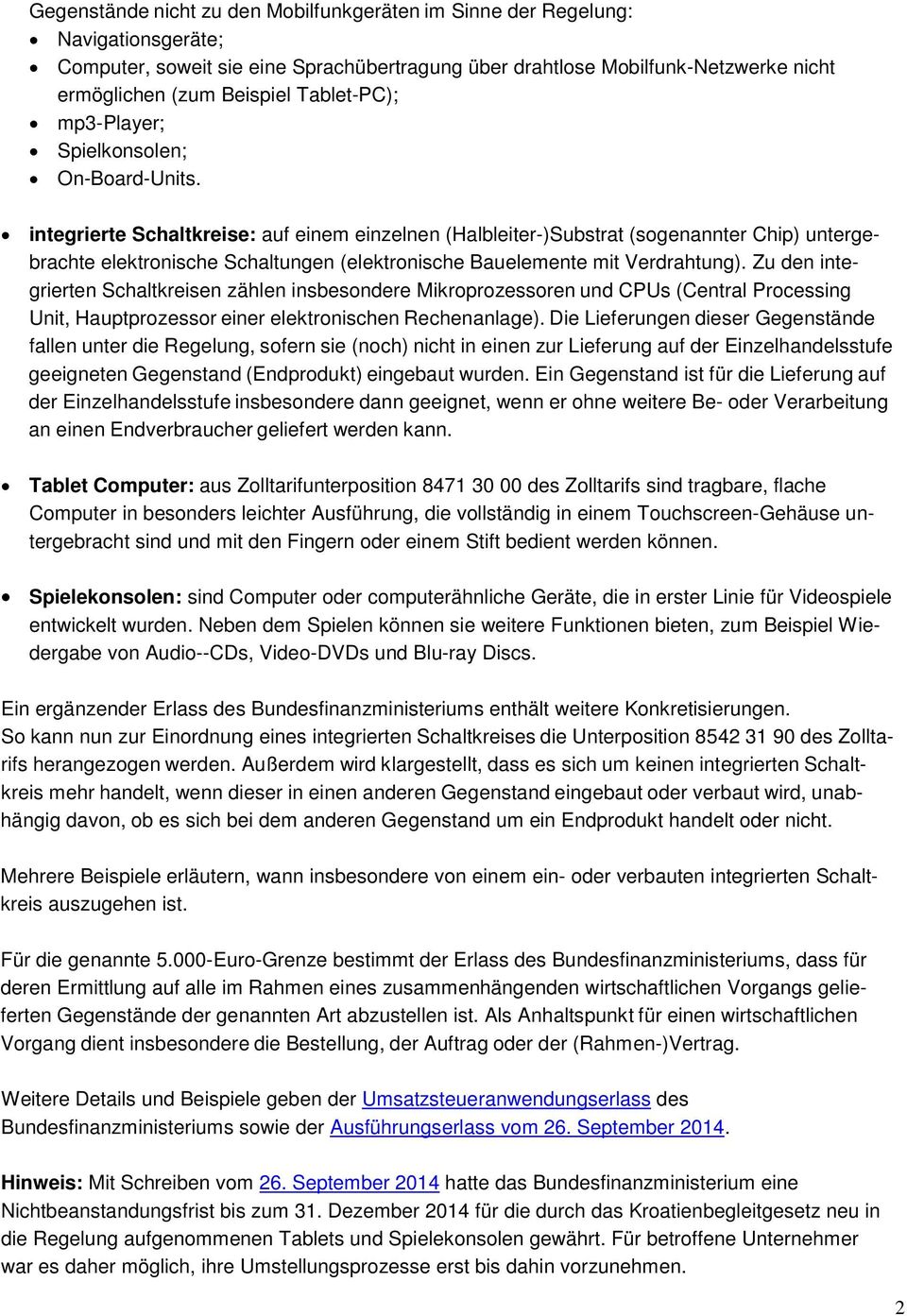 integrierte Schaltkreise: auf einem einzelnen (Halbleiter-)Substrat (sogenannter Chip) untergebrachte elektronische Schaltungen (elektronische Bauelemente mit Verdrahtung).