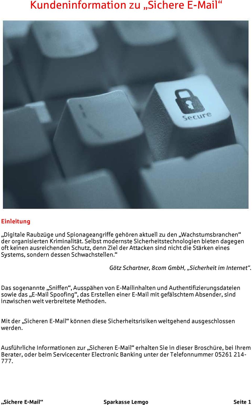 Götz Schartner, 8com GmbH, Sicherheit im Internet.