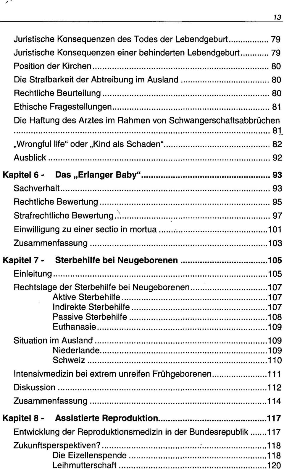 Sachverhalt 93 Rechtliche Bewertung 95 Strafrechtliche Bewertung.).