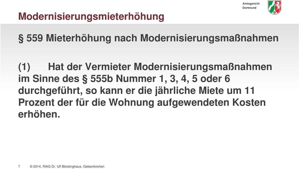 Modernisierungsmaßnahmen im Sinne des 555b Nummer 1, 3, 4, 5 oder 6