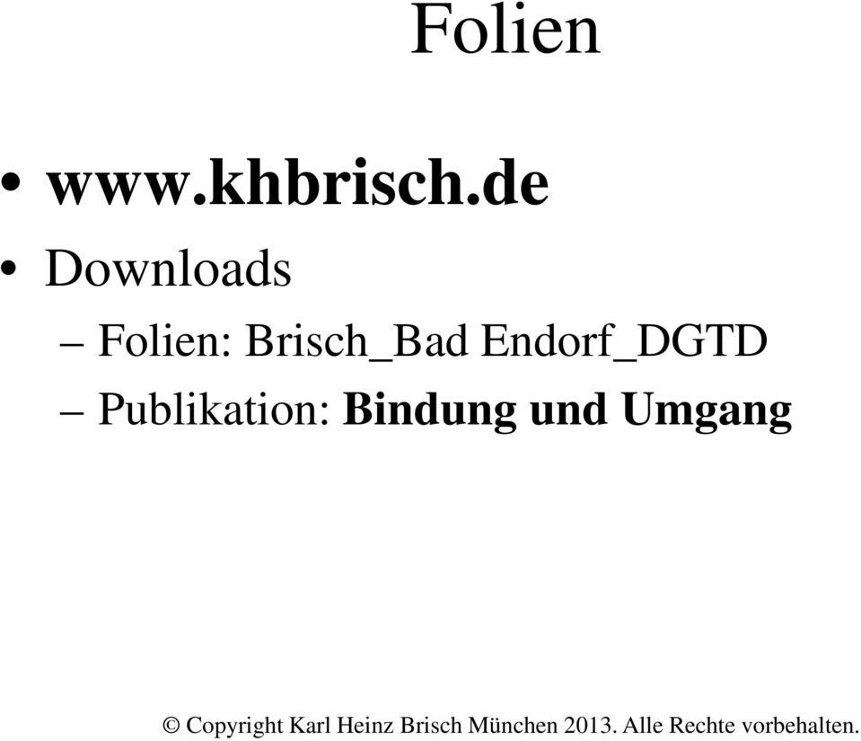 Brisch_Bad Endorf_DGTD