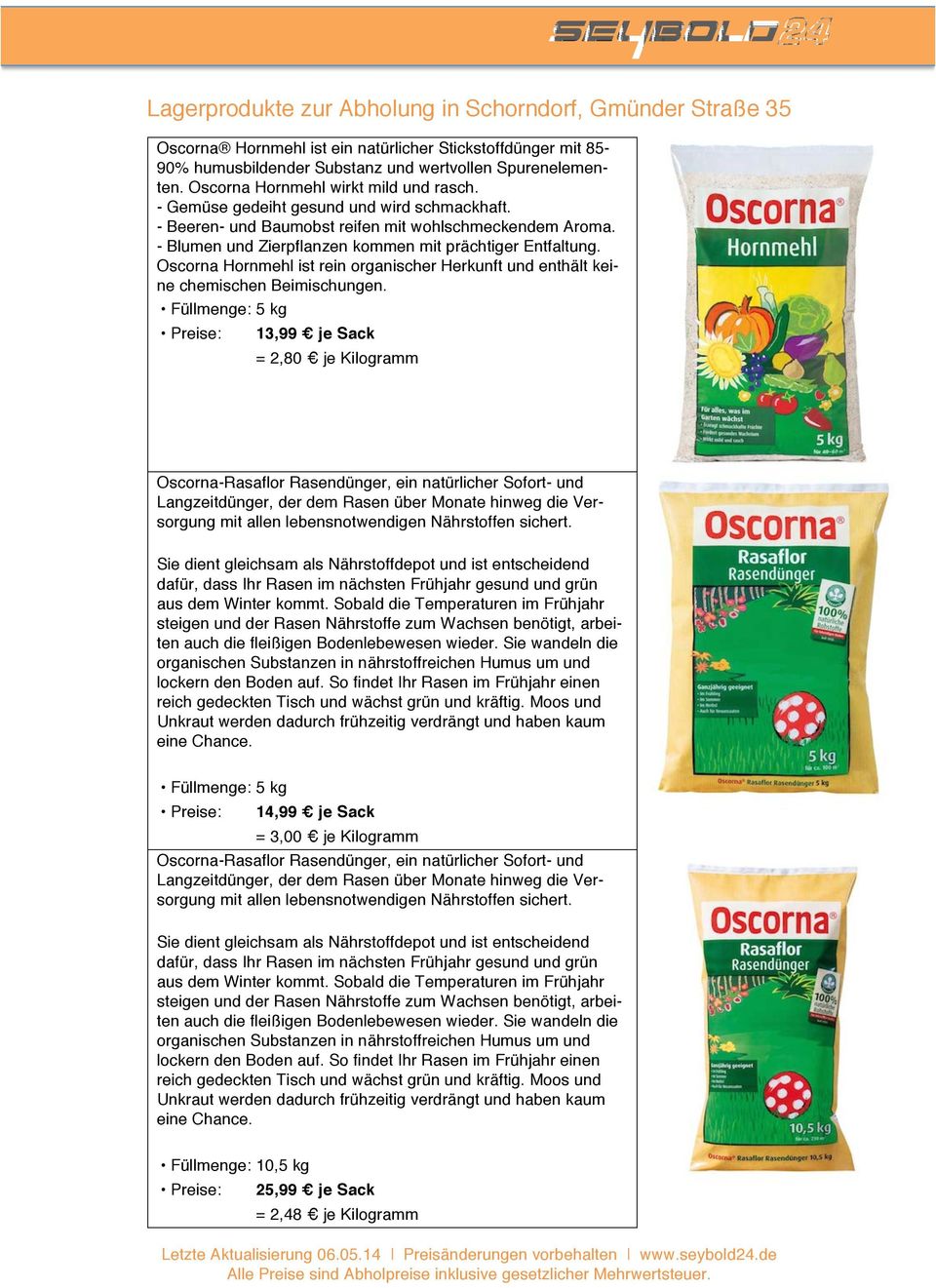 Oscorna Hornmehl ist rein organischer Herkunft und enthält keine chemischen Beimischungen.