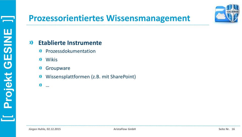 Wikis Groupware Wissensplattformen (z.b.