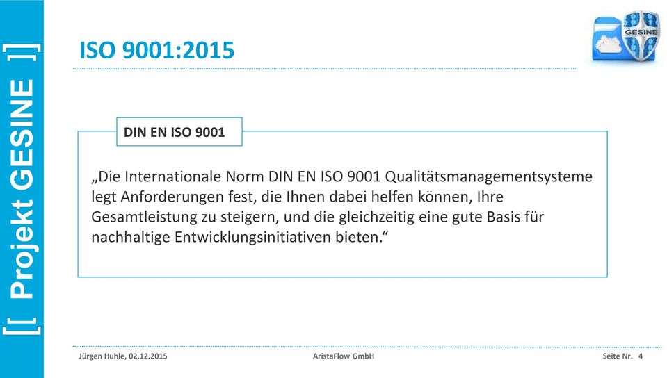 können, Ihre Gesamtleistung zu steigern, und die gleichzeitig eine gute Basis