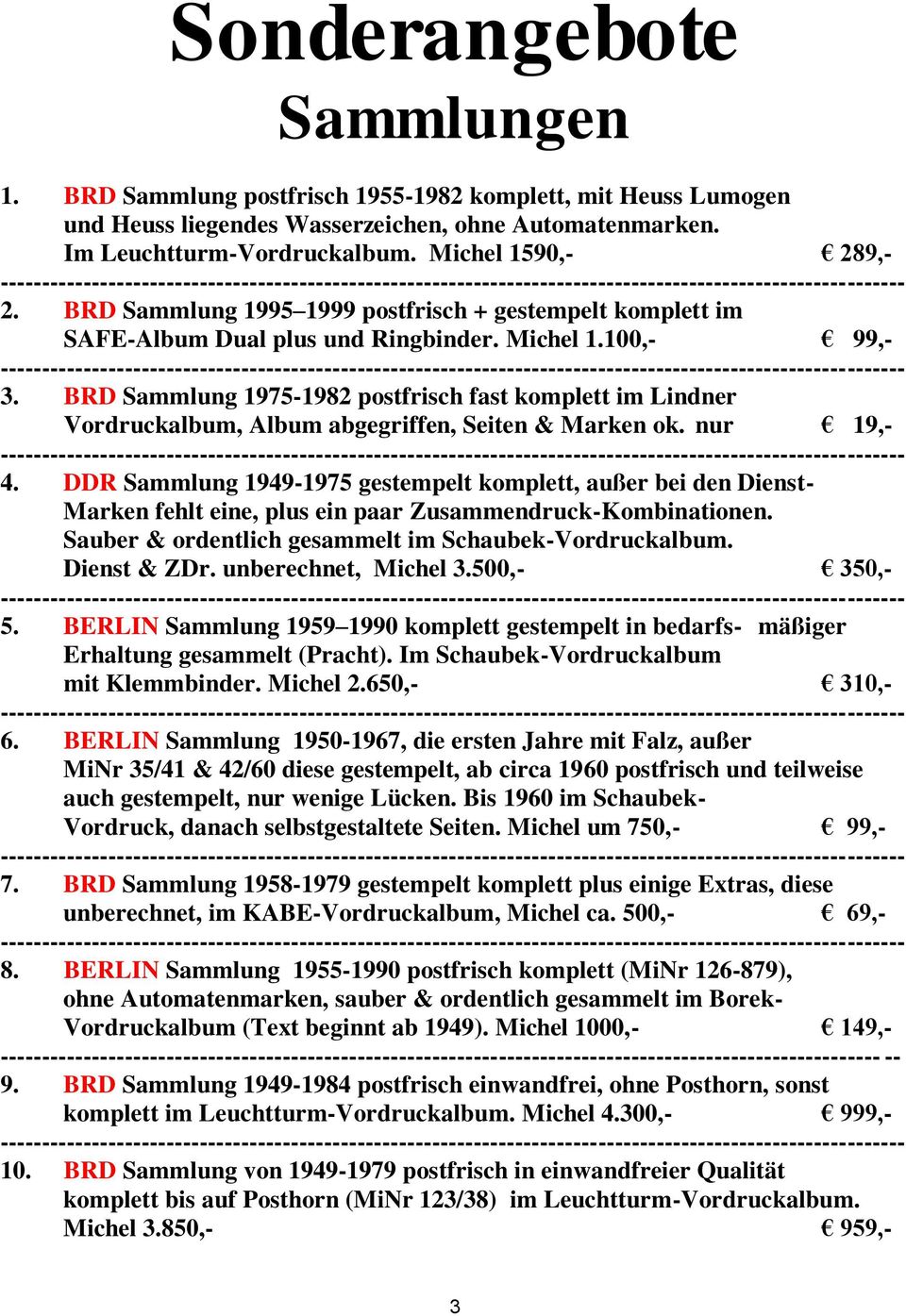 BRD Sammlung 1975-1982 postfrisch fast komplett im Lindner Vordruckalbum, Album abgegriffen, Seiten & Marken ok. nur 19,- 4.