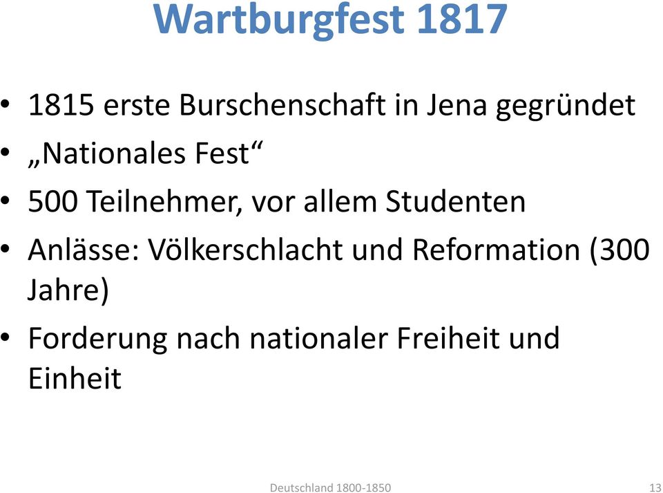 Studenten Anlässe: Völkerschlacht und Reformation (300