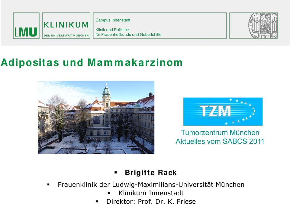 Frauenklinik der Ludwig-Maximilians-Universität