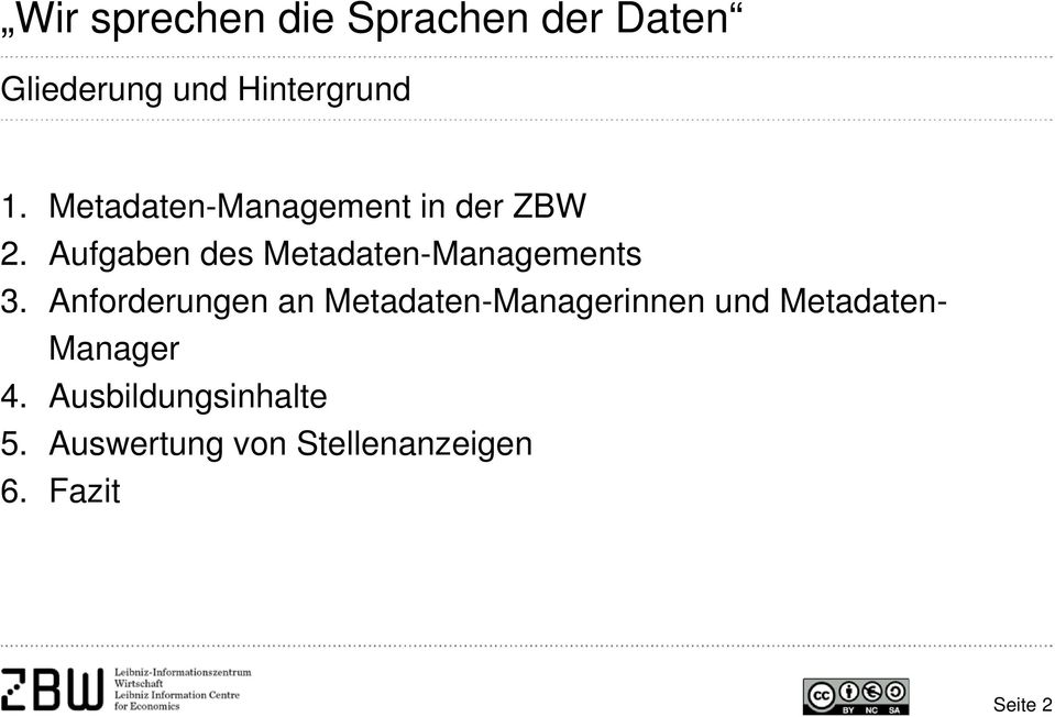 Aufgaben des Metadaten-Managements 3.
