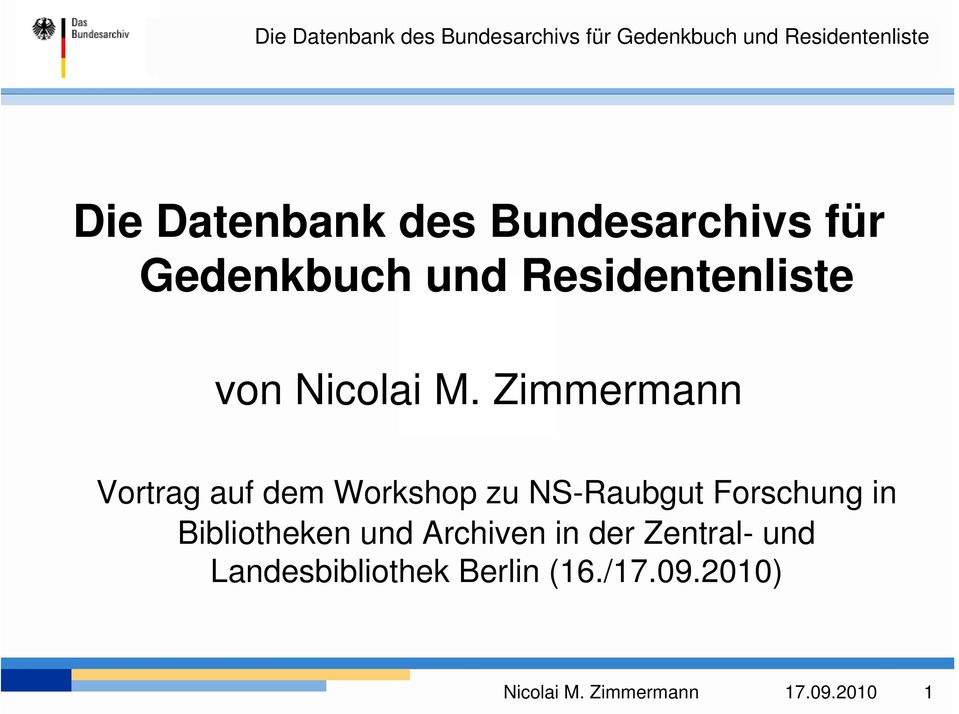 Forschung in Bibliotheken und Archiven in der