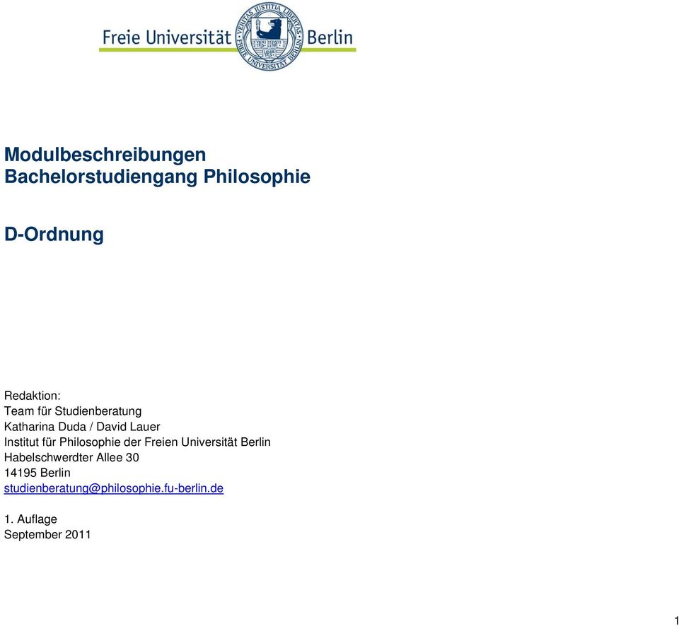 Institut für Philosophie der Freien Universität Berlin Habelschwerdter