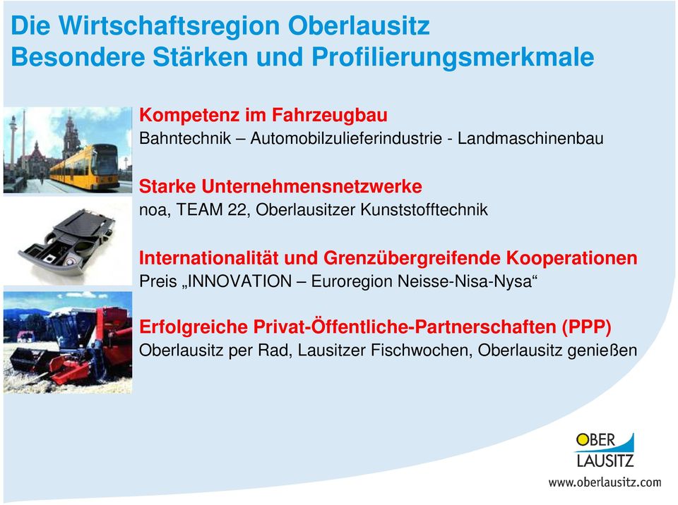 Oberlausitzer Kunststofftechnik Internationalität und Grenzübergreifende Kooperationen Preis INNOVATION