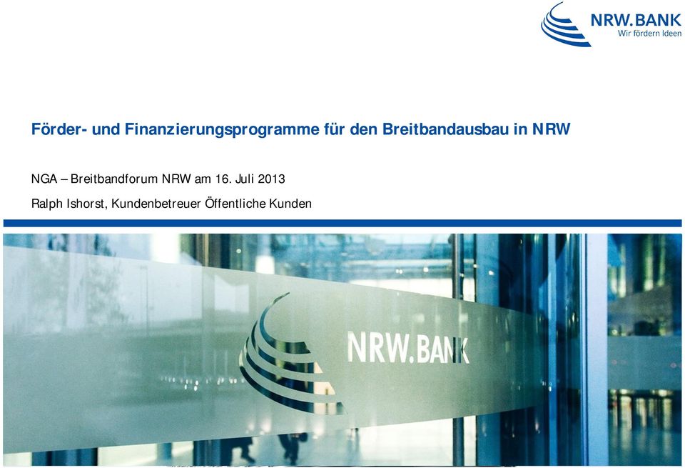 Breitbandforum NRW am 16.