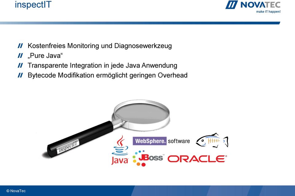 Integration in jede Java Anwendung