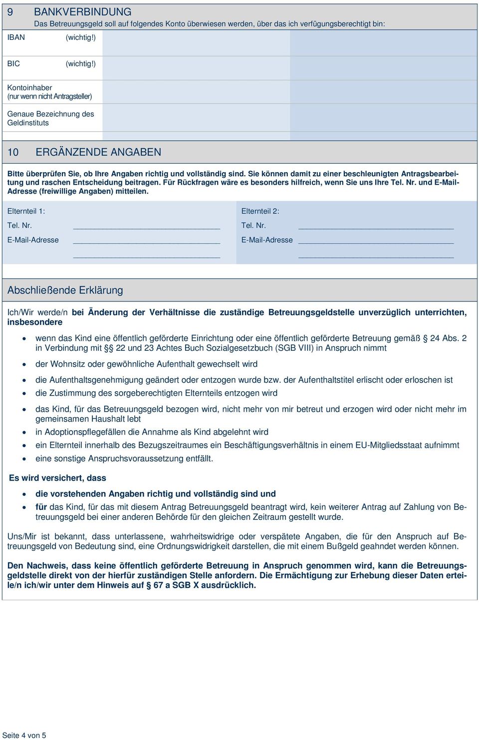 Sie können damit zu einer beschleunigten Antragsbearbeitung und raschen Entscheidung beitragen. Für Rückfragen wäre es besonders hilfreich, wenn Sie uns Ihre Tel. Nr.