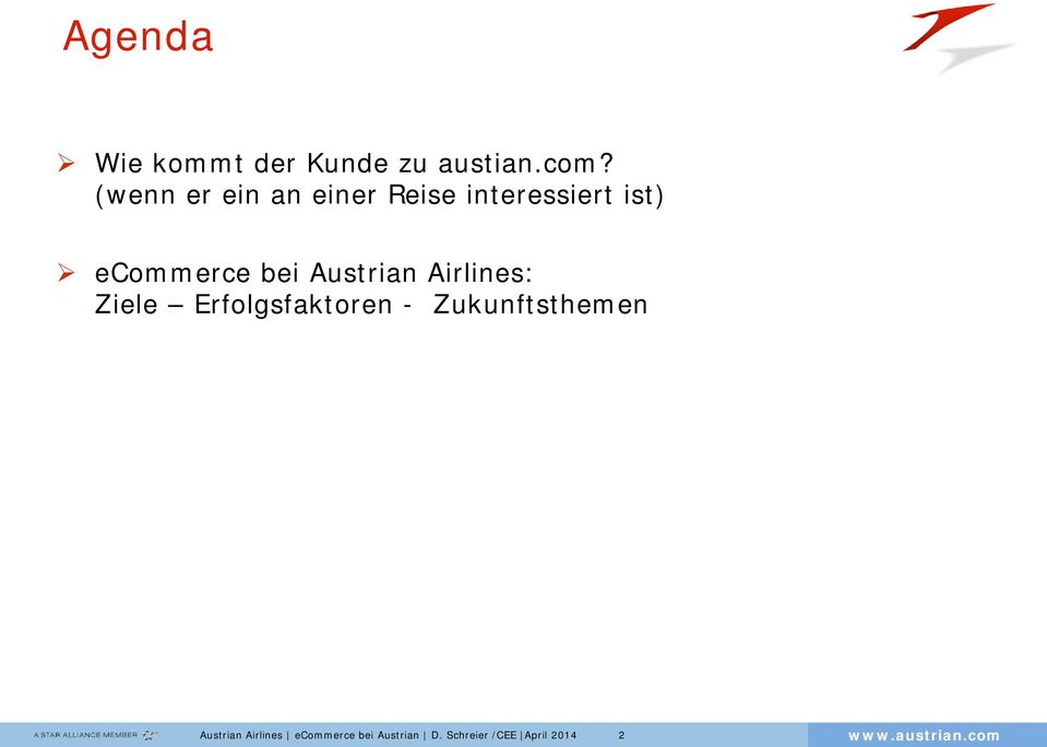 bei Austrian Airlines: Ziele Erfolgsfaktoren -