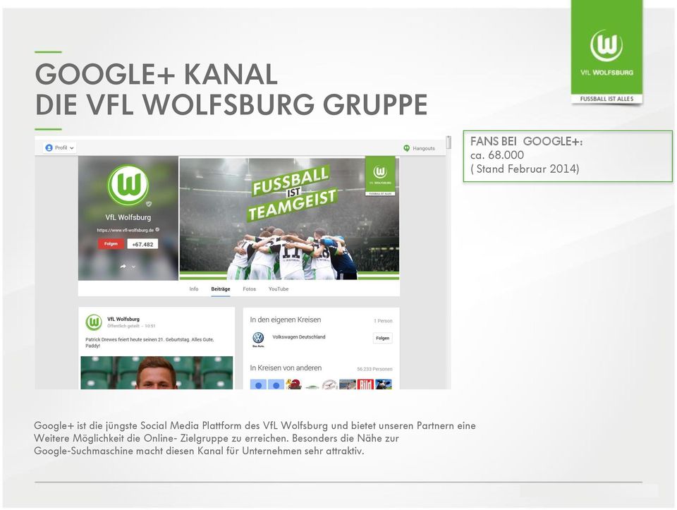 Wolfsburg und bietet unseren Partnern eine Weitere Möglichkeit die Online-