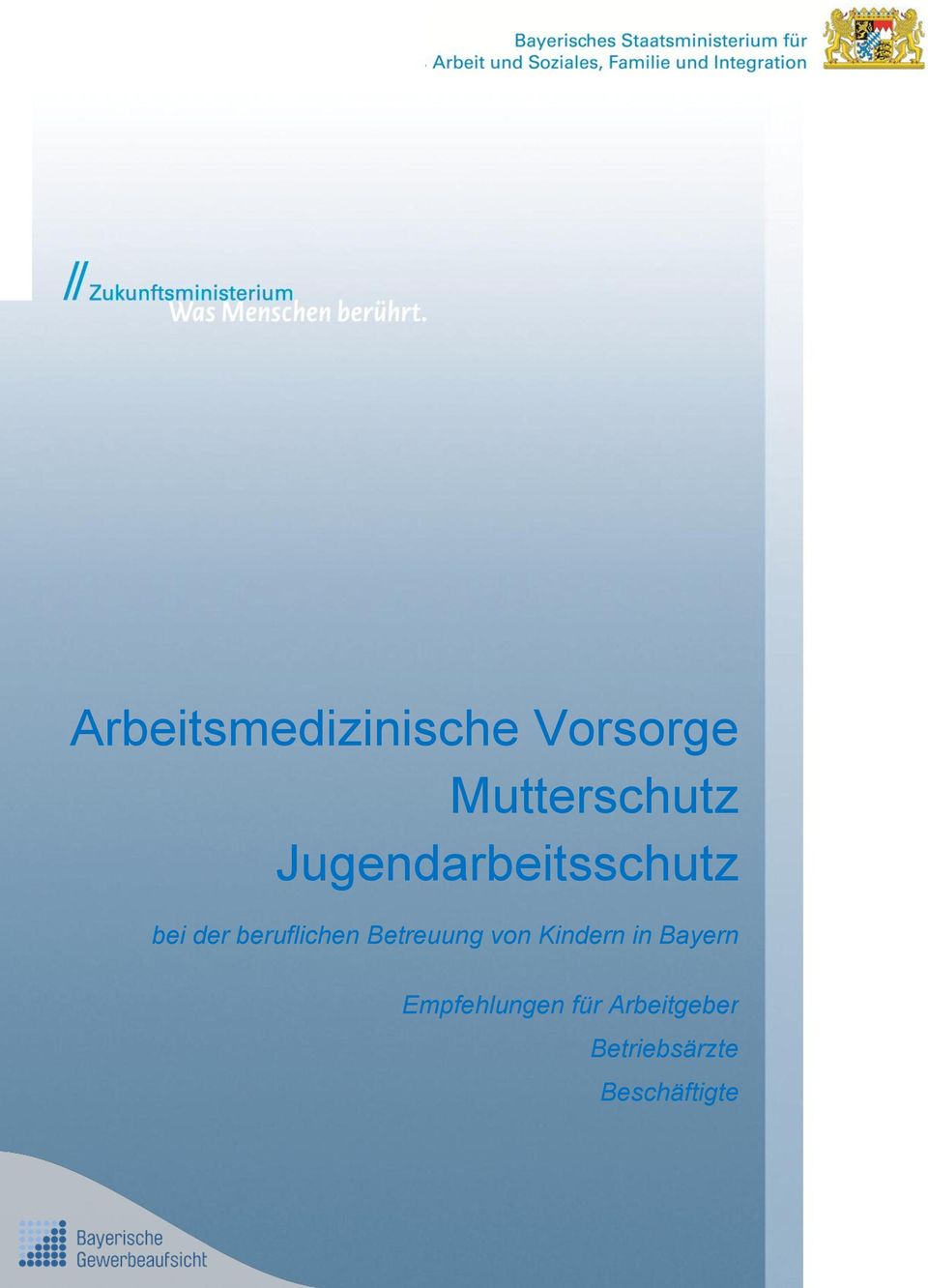 Mutterschutz, Jugendarbeitsschutz bei der beruflichen