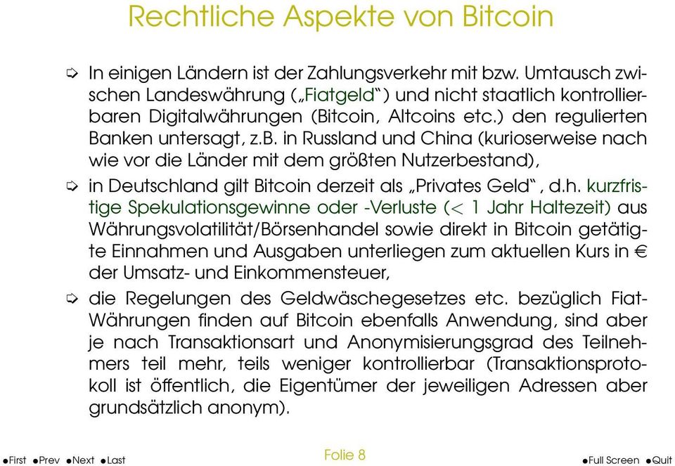 ren Digitalwährungen (Bitcoin, Altcoins etc.) den regulierten Banken untersagt, z.b.