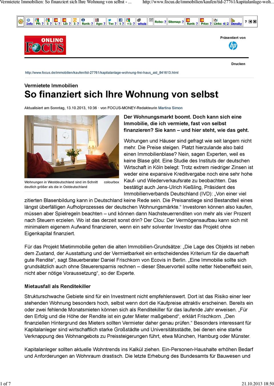 2013, 10:36 von FOCUS-MONEY-Redakteurin Martina Simon Wohnungen in Westdeutschland sind im Schnitt deutlich größer als die in Ostdeutschland colourbox Der Wohnungsmarkt boomt.