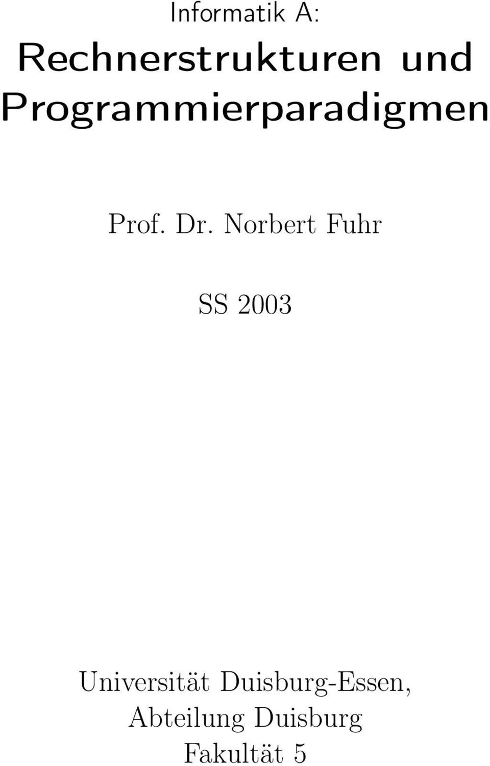 Norbert Fuhr SS 2003 Universität