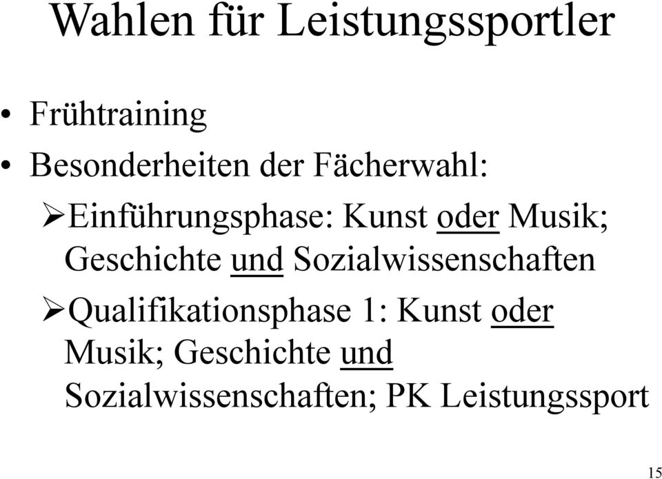 und Sozialwissenschaften Ø Qualifikationsphase 1: Kunst oder