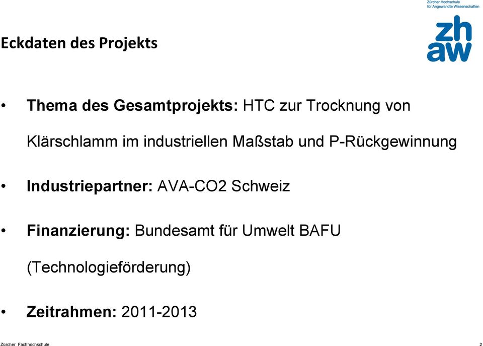 P-Rückgewinnung Industriepartner: AVA-CO2 Schweiz