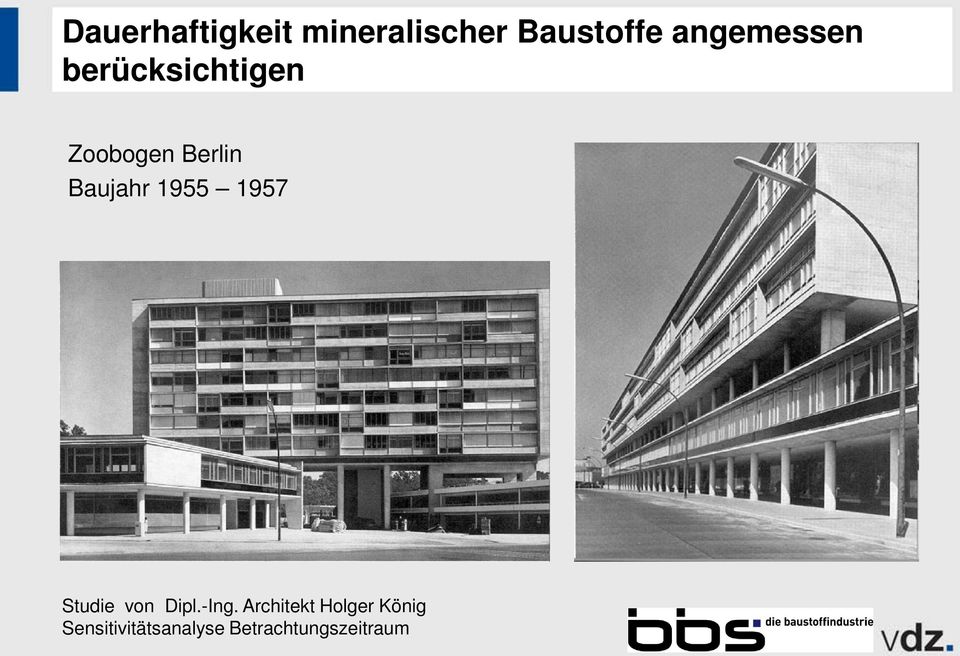 Baujahr 1955 1957 Studie von Dipl.-Ing.