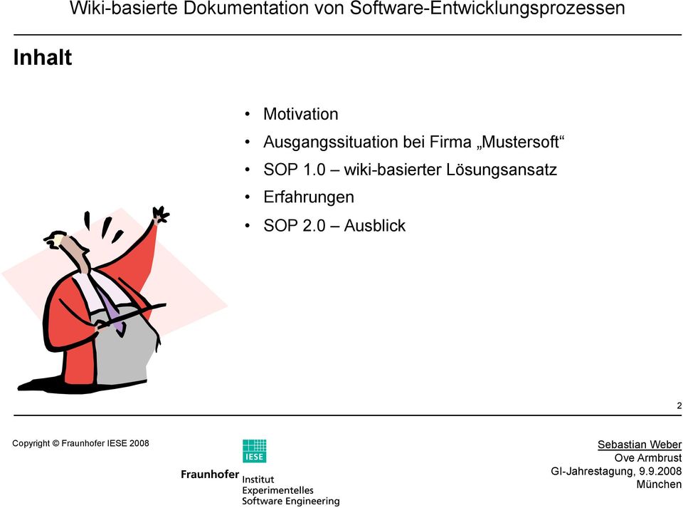 Ausgangssituation bei Firma Mustersoft SOP 1.