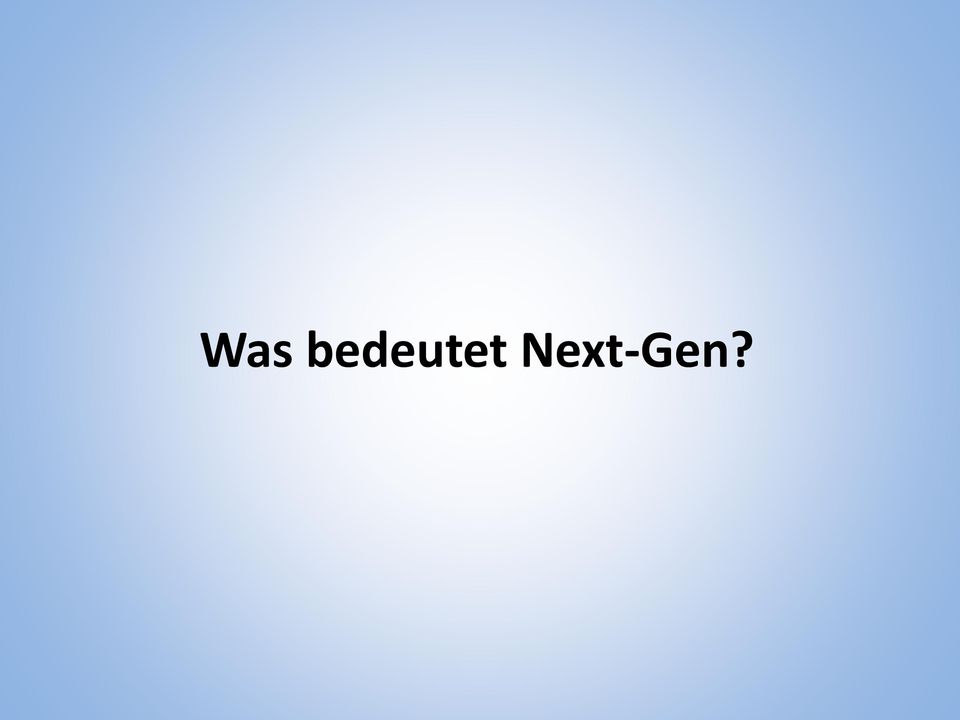 Next-Gen?