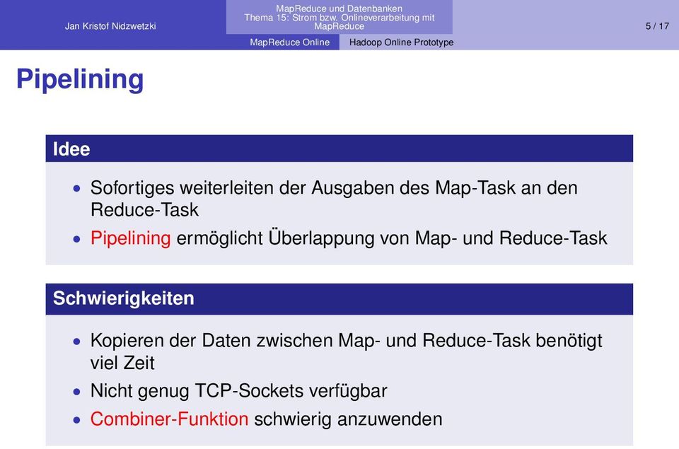 Reduce-Task Schwierigkeiten Kopieren der Daten zwischen Map- und Reduce-Task