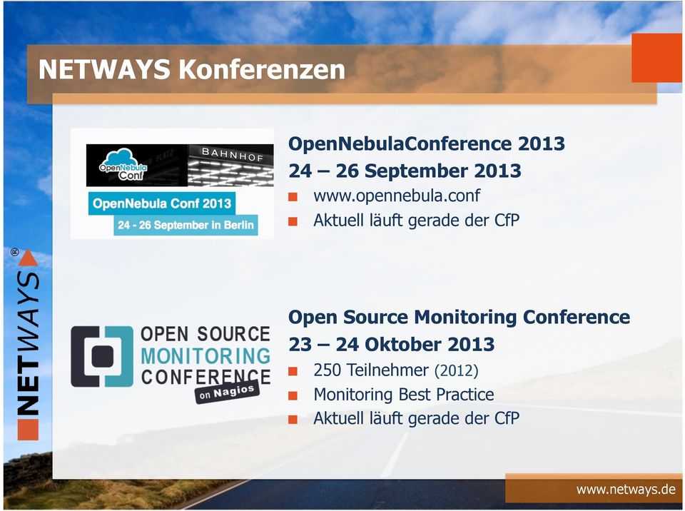 Aktuell läuft gerade der CfP Open Source Monitoring Conference
