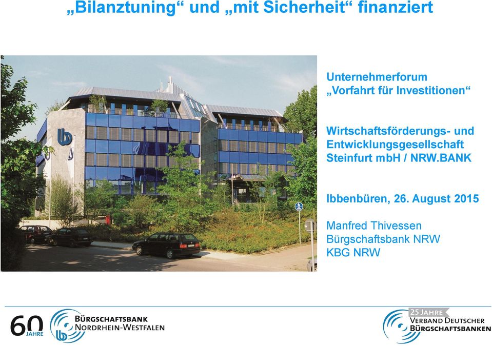 Entwicklungsgesellschaft Steinfurt mbh / NRW.