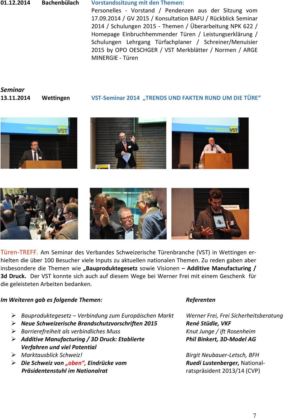 Türfachplaner / Schreiner/Menuisier 2015 by OPO OESCHGER / VST Merkblätter / Normen / ARGE MINERGIE - Türen Seminar 13.11.
