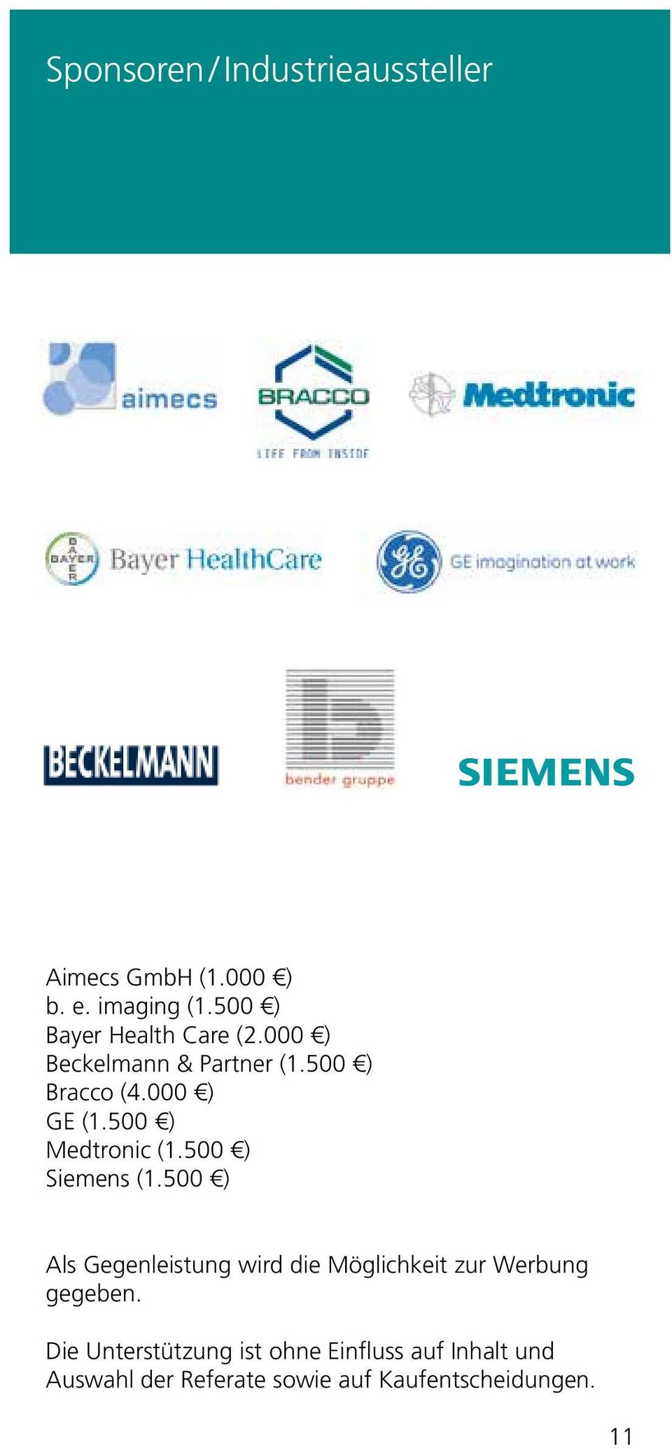 500 ) Medtronic (1.500 ) Siemens (1.