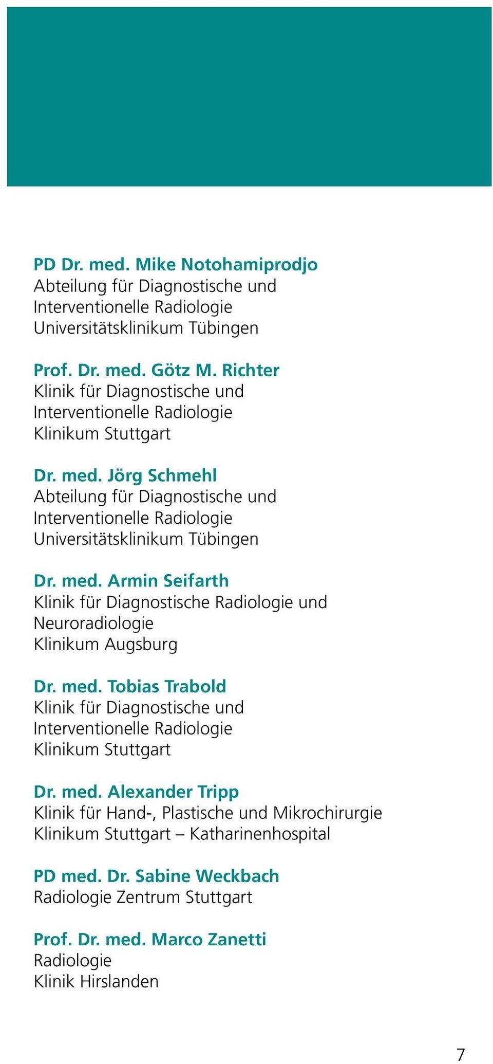 med. Tobias Trabold Klinik für Diagnostische und Klinikum Stuttgart Dr. med.