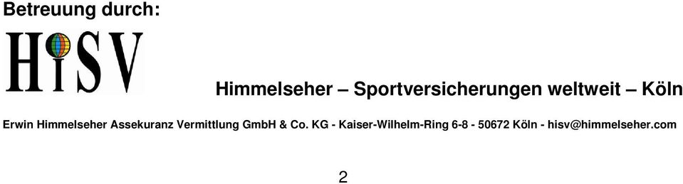Himmelseher Assekuranz Vermittlung GmbH & Co.
