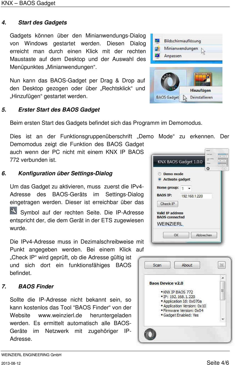 Nun kann das BAOS-Gadget per Drag & Drop auf den Desktop gezogen oder über Rechtsklick und Hinzufügen gestartet werden. 5.