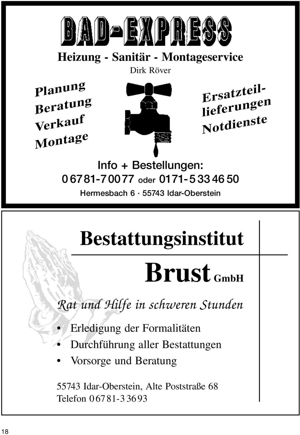 Bestattungsinstitut Brust GmbH Rat und Hilfe in schweren Stunden Erledigung der Formalitäten