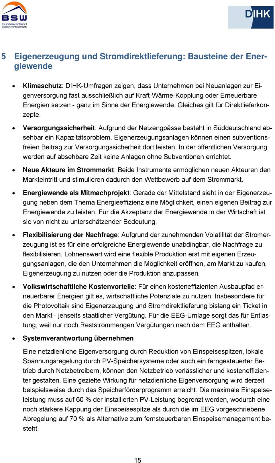 Versorgungssicherheit: Aufgrund der Netzengpässe besteht in Süddeutschland absehbar ein Kapazitätsproblem.