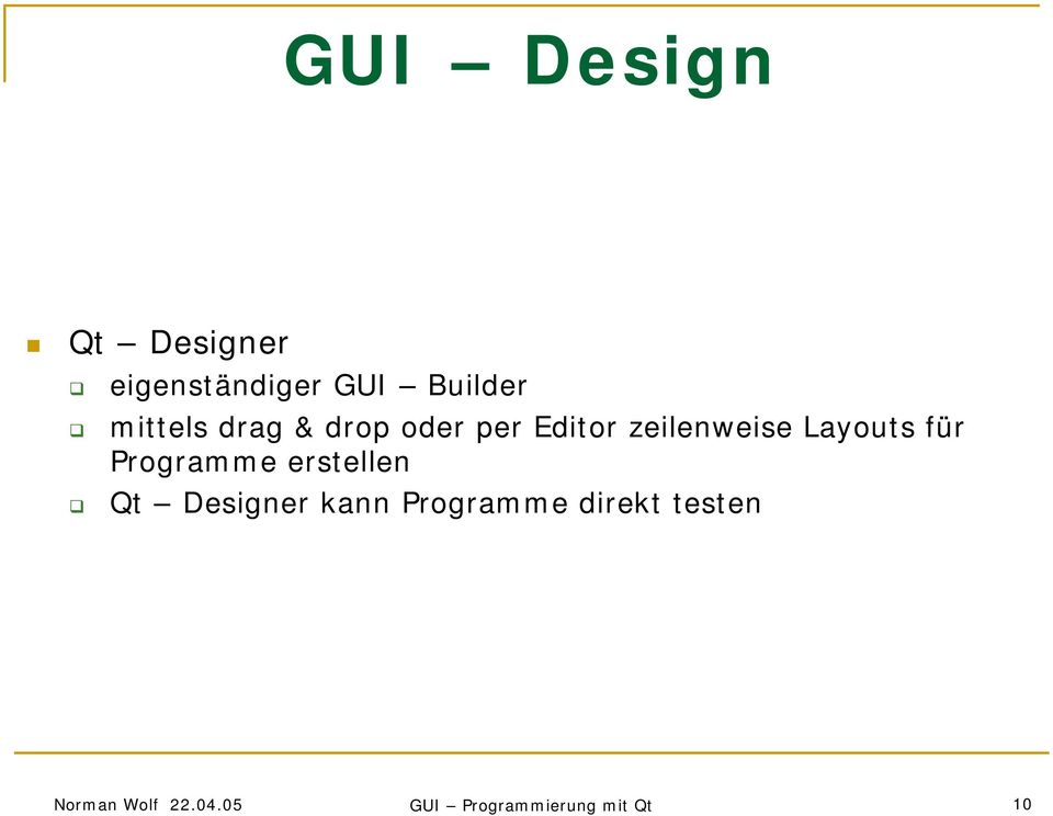 Layouts für Programme erstellen Qt Designer kann