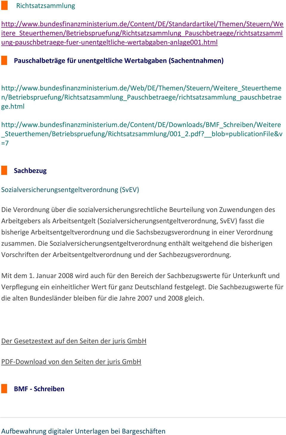 html π Pauschalbeträge für unentgeltliche Wertabgaben (Sachentnahmen) http://www.bundesfinanzministerium.