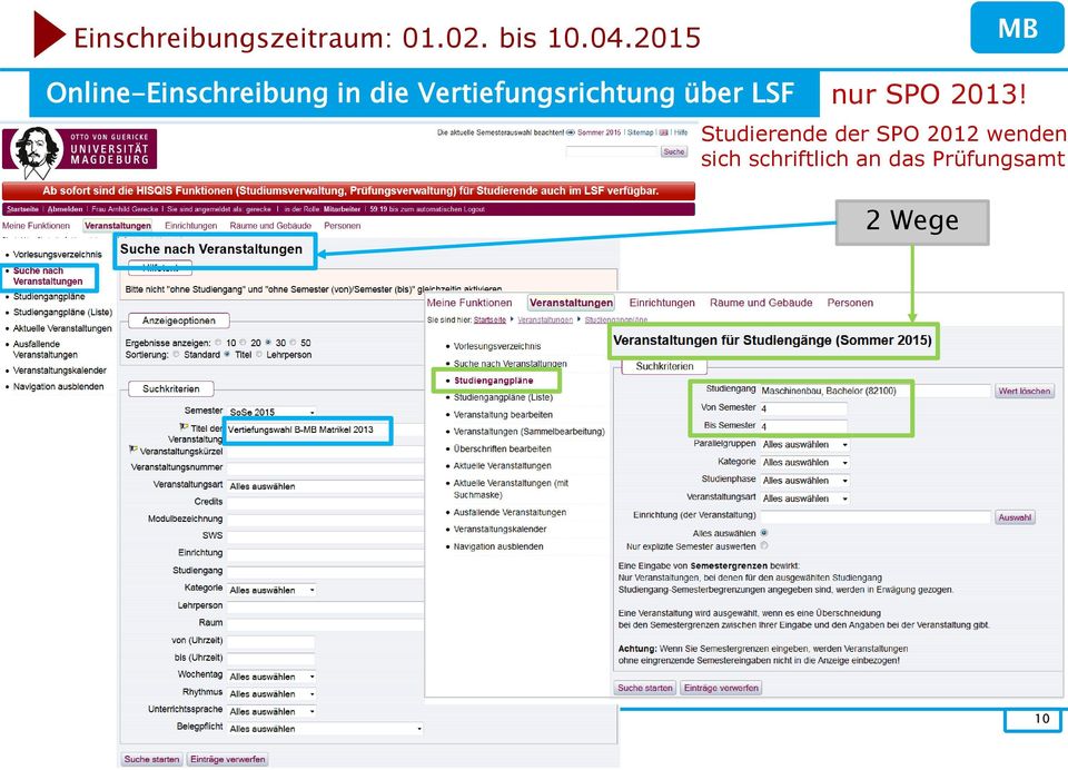 Vertiefungsrichtung über LSF nur SPO 2013!