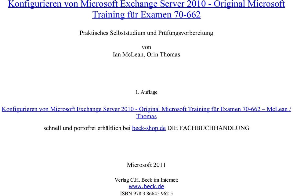 Auflage Konfigurieren von Microsoft Exchange Server 2010 - Original Microsoft Training für Examen 70-662 McLean
