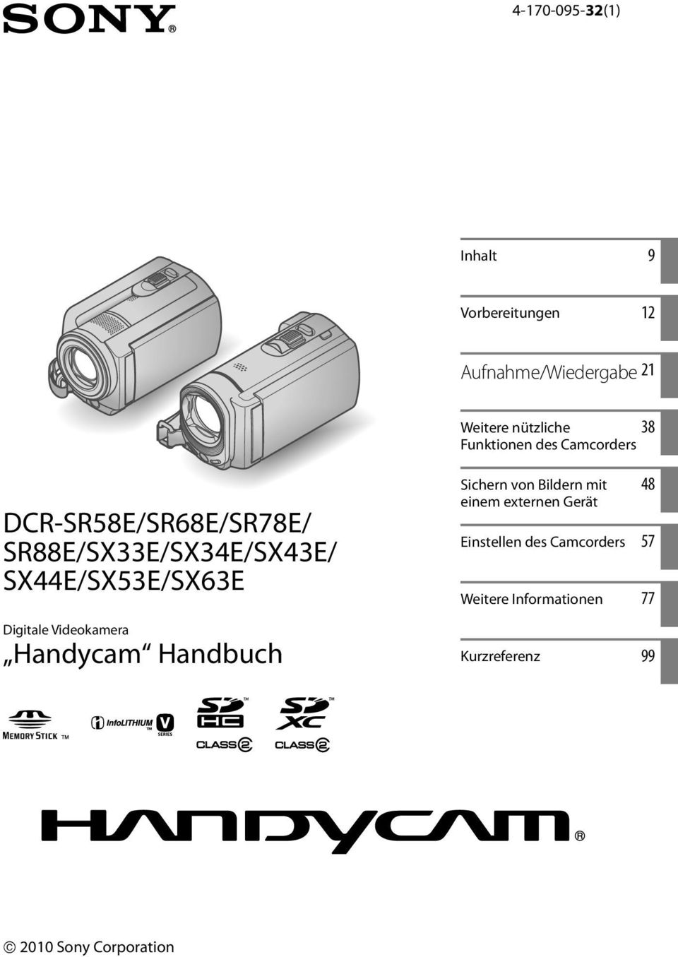 SX44E/SX53E/SX63E Digitale Videokamera Handycam Handbuch Sichern von Bildern mit einem
