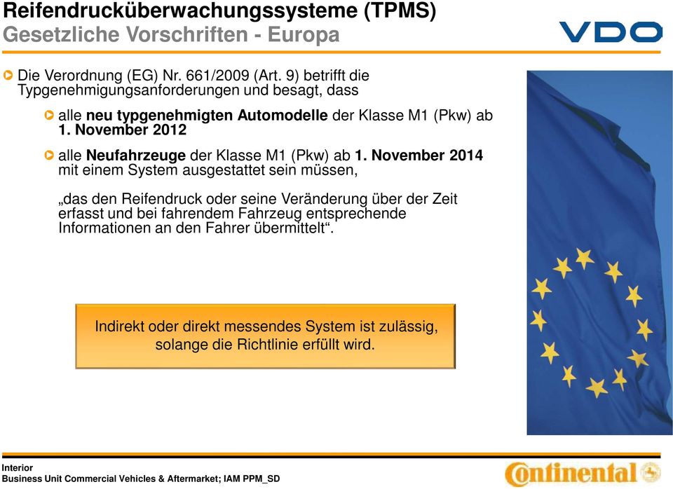 November 2012 alle Neufahrzeuge der Klasse M1 (Pkw) ab 1.