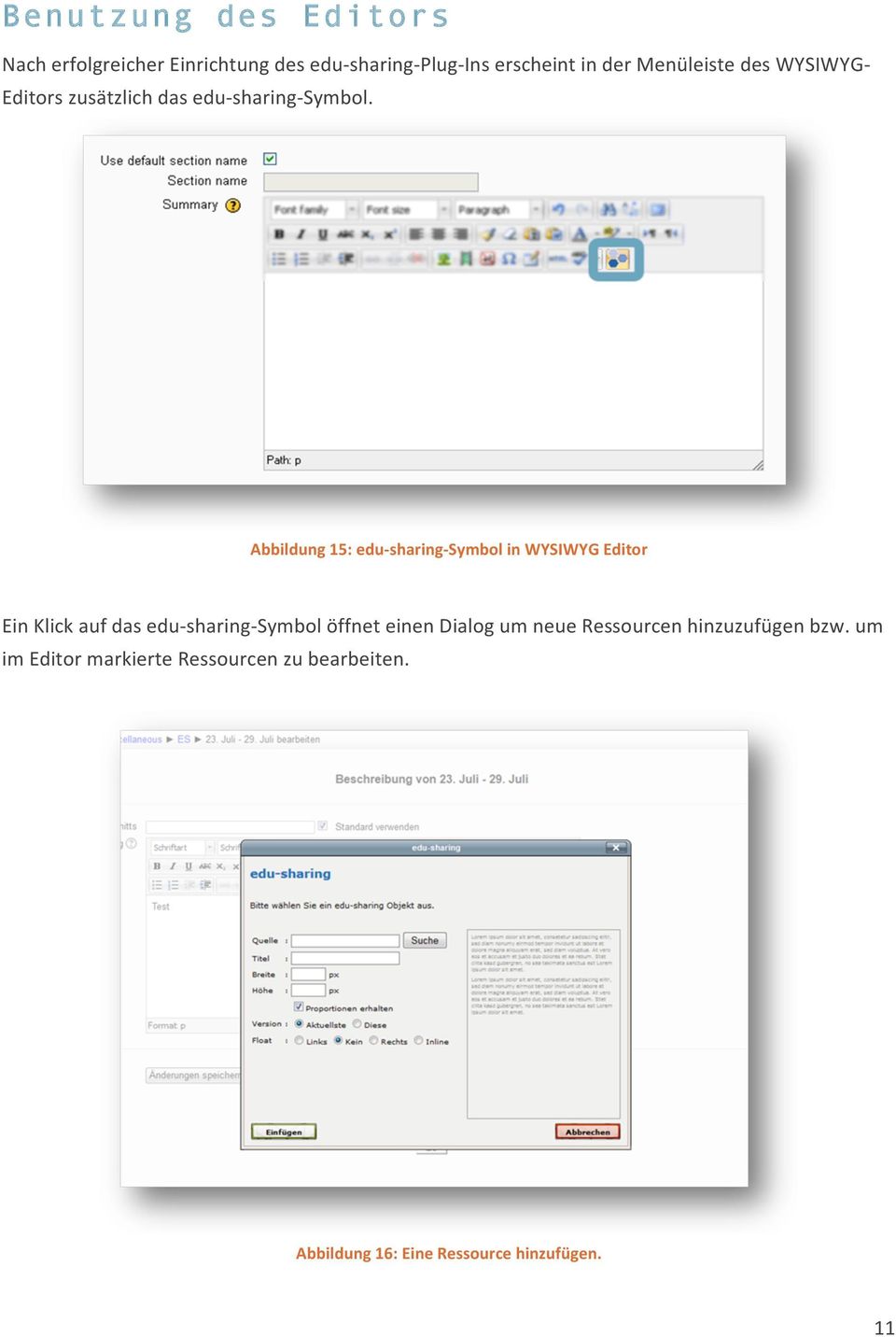 Abbildung 15: edu- sharing- Symbol in WYSIWYG Editor Ein Klick auf das edu- sharing- Symbol öffnet